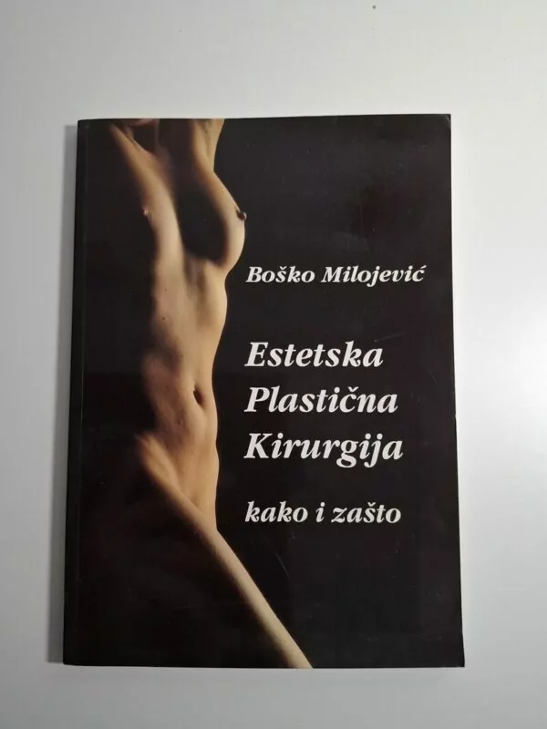 Boško Milojević Estetska plastična kirurgija