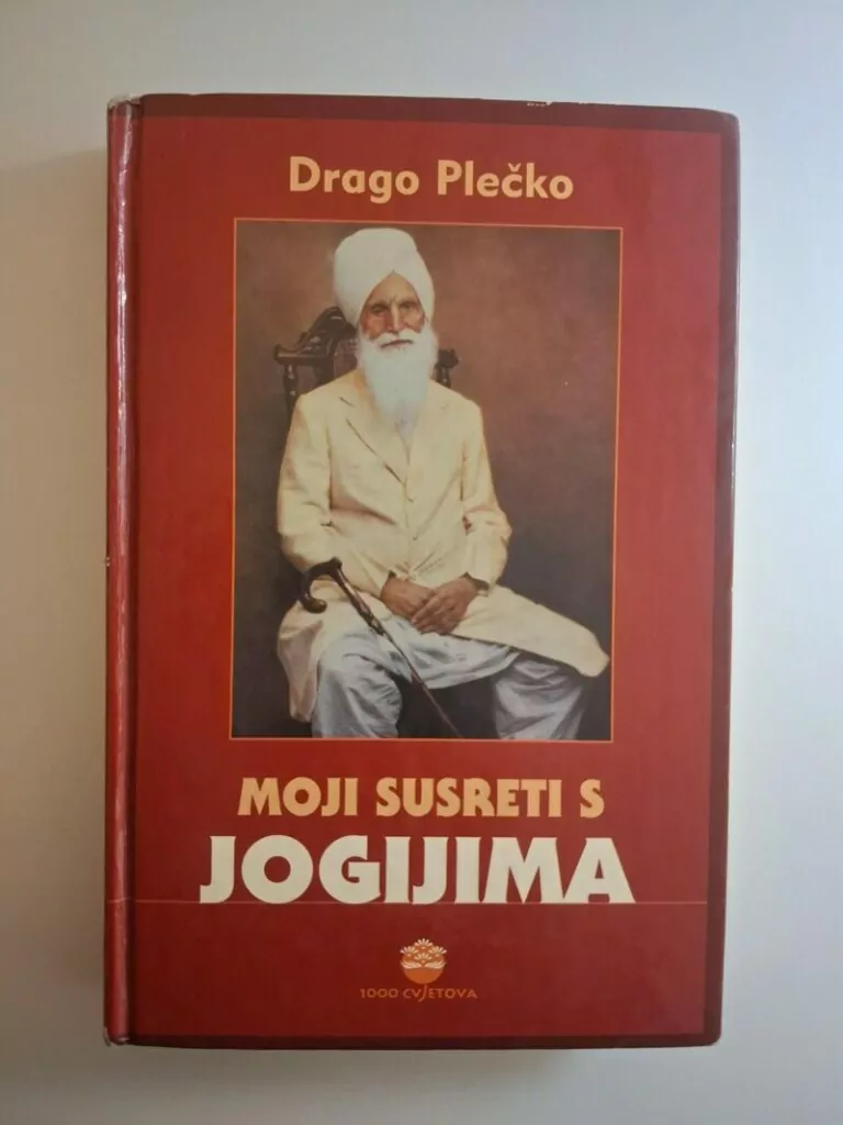 Drago Plečko - Moji susreti s Jogijima