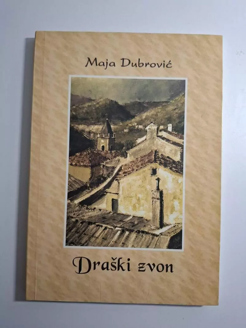 Draški zvon - Maja Dubrović (fotografije Tomo Dubrović)