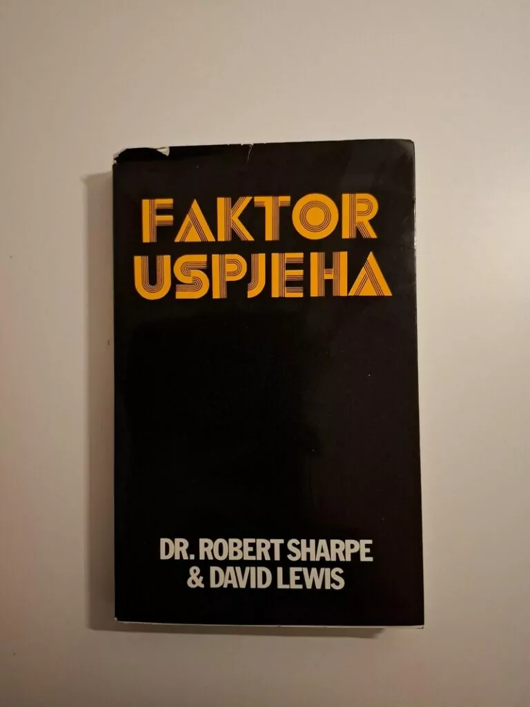 Faktor uspjeha - dr. Robert Sharpe , David Lewis