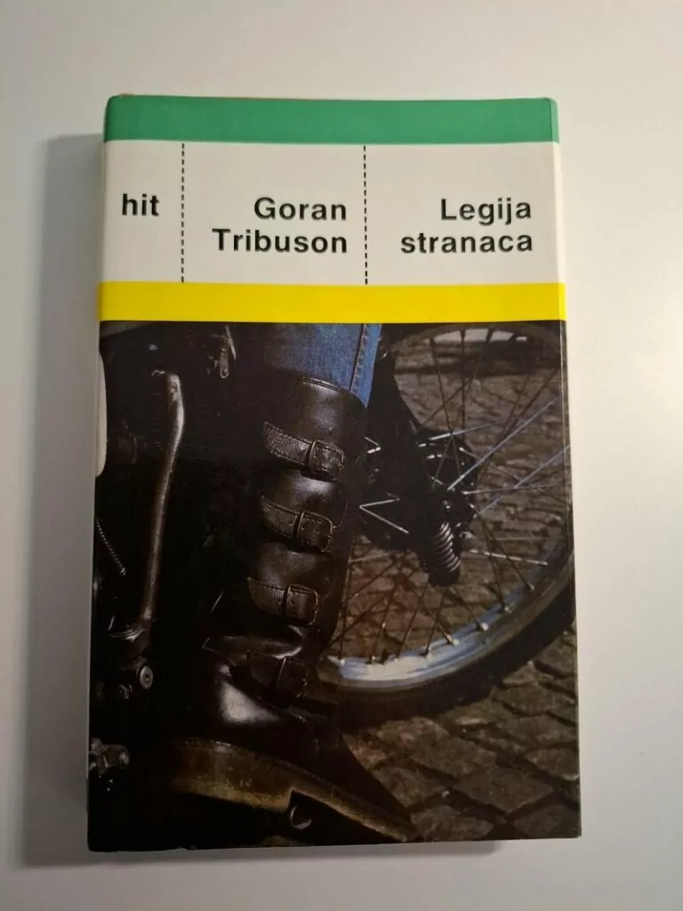 Goran Tribuson - Legija stranaca