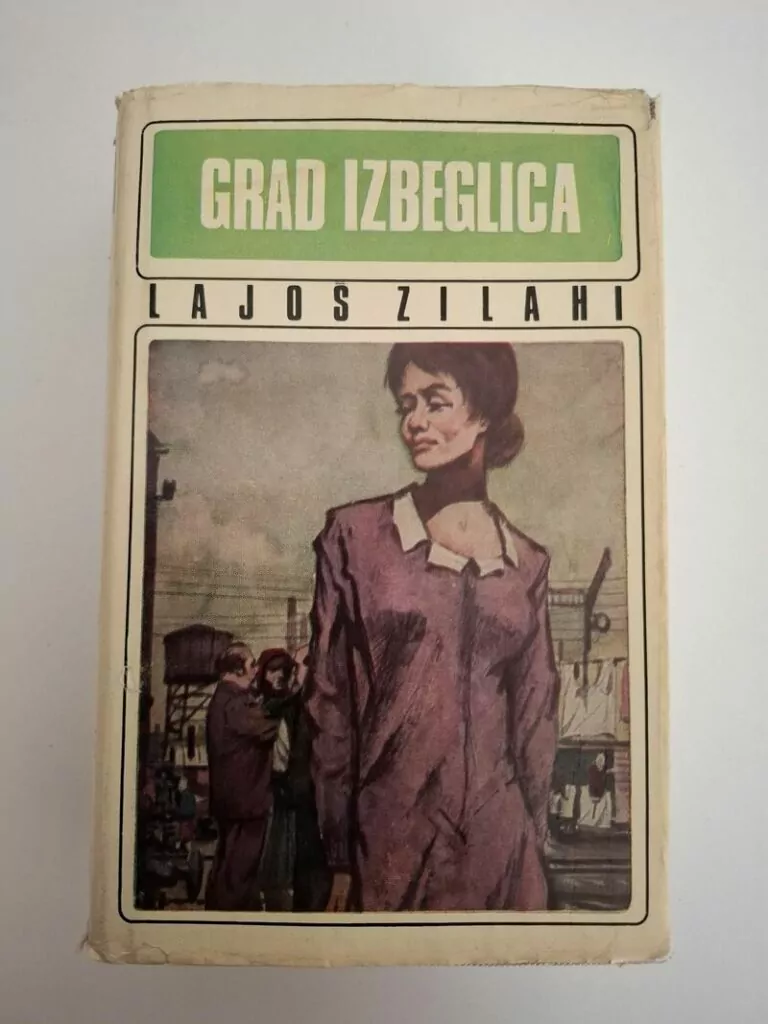 Grad izbeglica - Lajos Zilahi (Lajoš Zilahy)