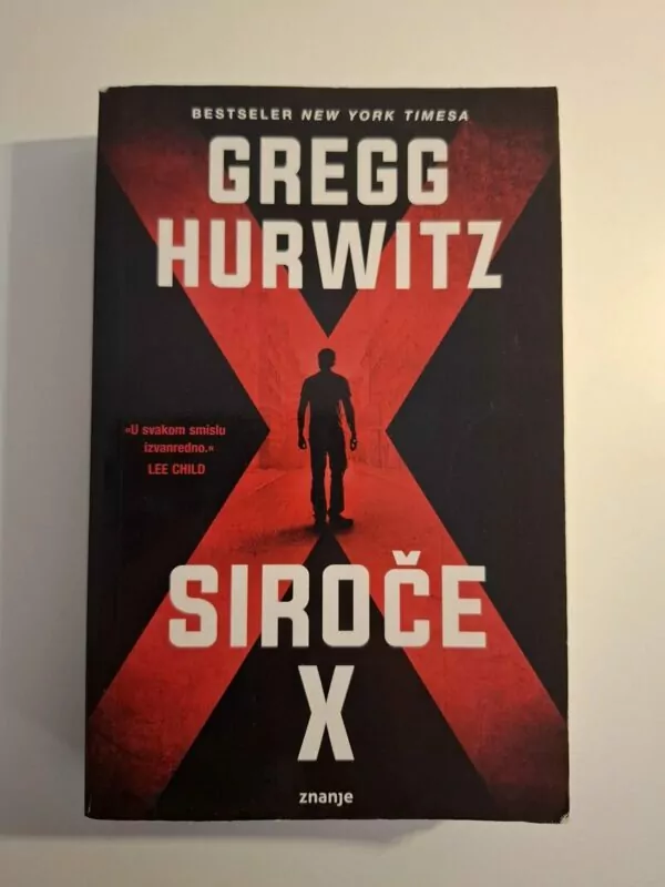 Gregg Hurwitz - Siroče X