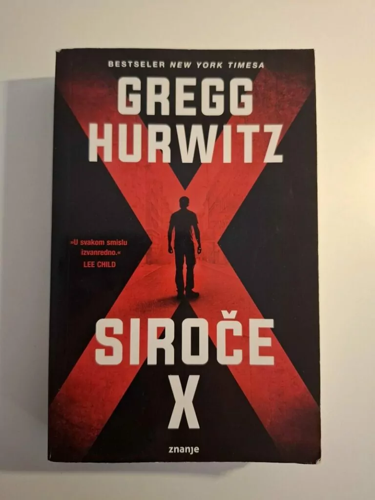 Gregg Hurwitz - Siroče X