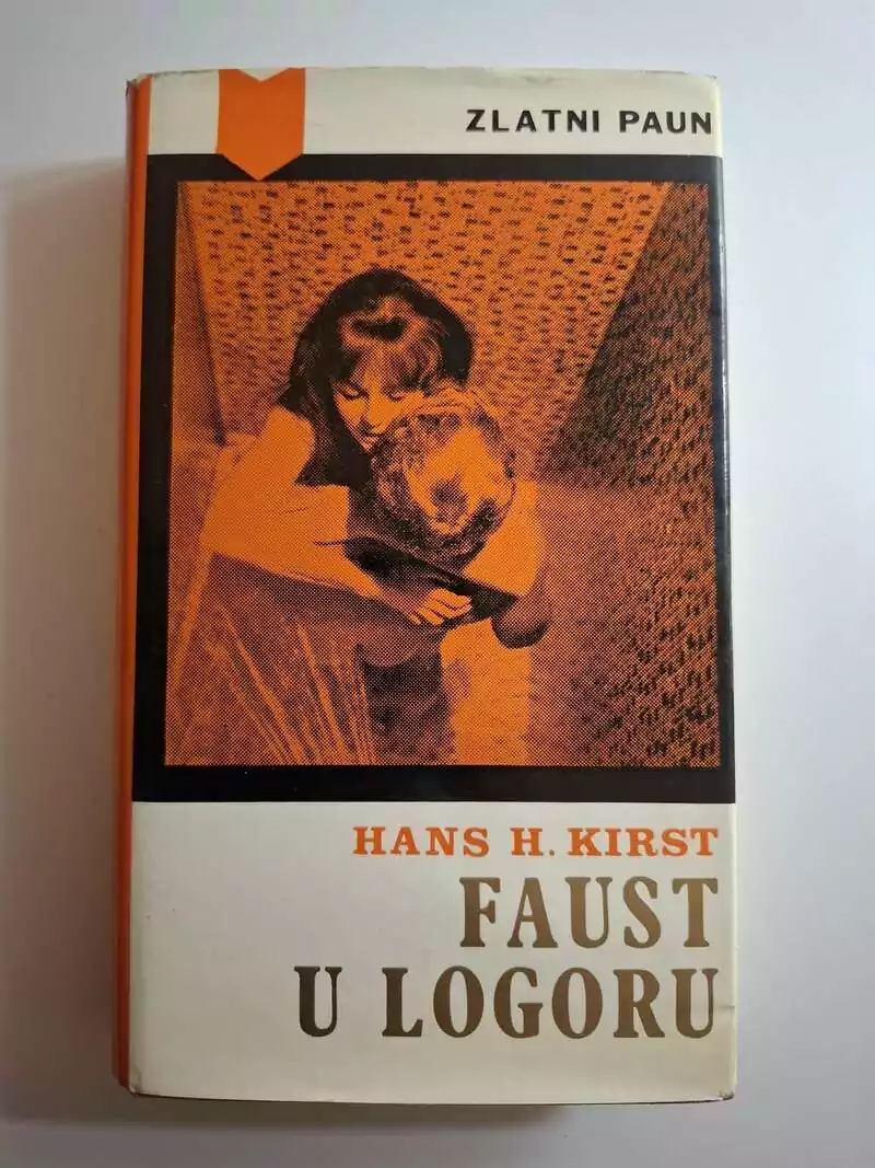 Hans H. Kirst - Faust u logoru