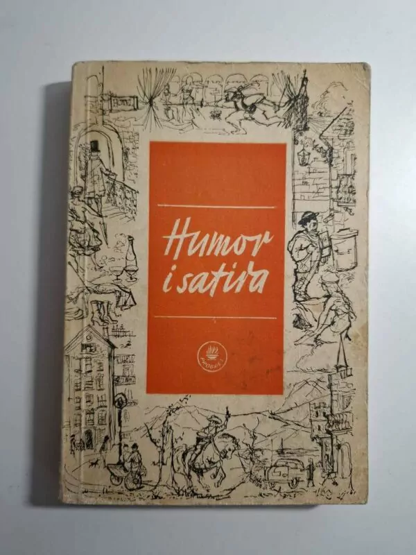 Humor i satira Najnovije avanture Šerloka Holmsa; druge humoreske (L. Tolstoj, A. Cehov; G.Sevalije; M. Zoscenko; V.Popovic)