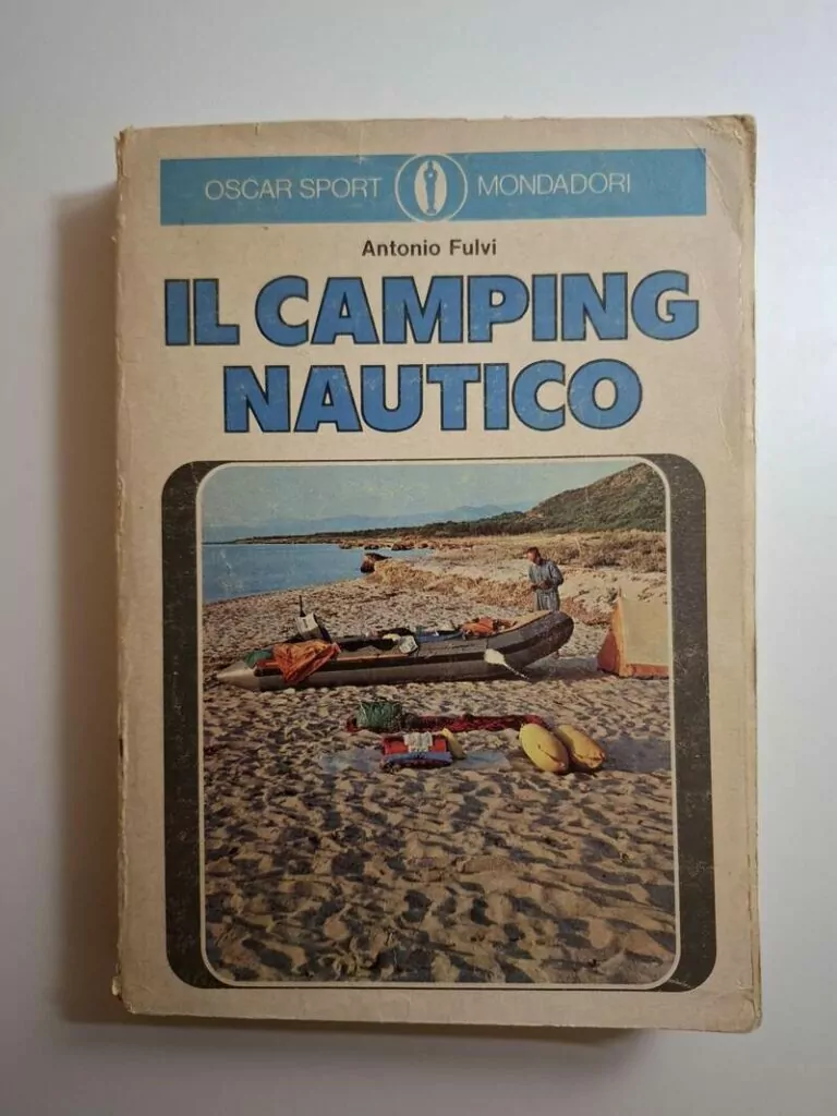Il camping nautico - Antonio Fulvi (nautički kamp, nautičko kampiranje, nautika..)