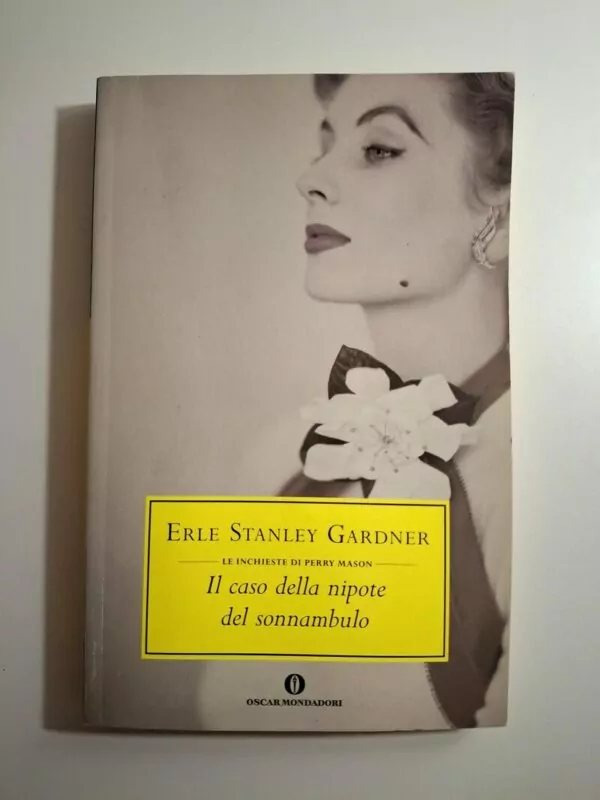 Il caso della nipote del sonnambulo (Le inchieste di Perry Mason) Erle Stanley Gardner