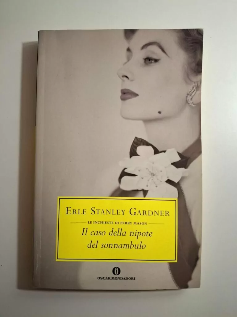 Il caso della nipote del sonnambulo (Le inchieste di Perry Mason) Erle Stanley Gardner