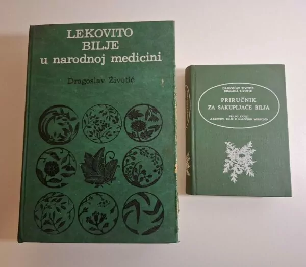 Lekovito bilje u narodnoj medicini + ilustrirani Priručnik za sakupljače bilja
