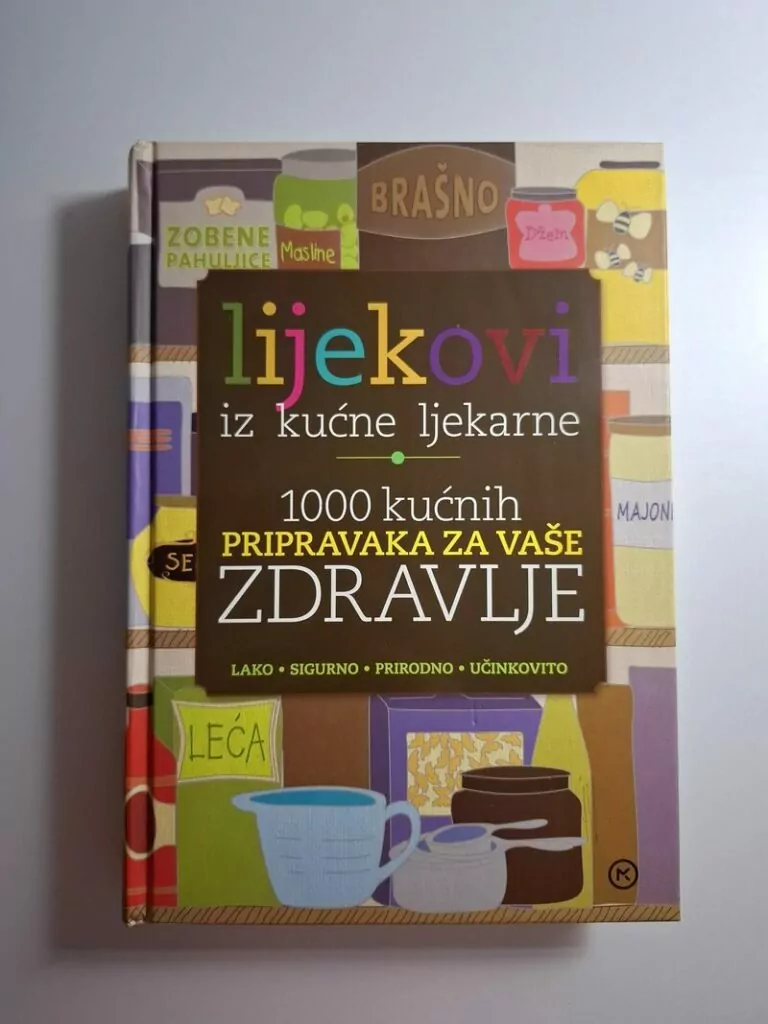Lijekovi iz kućne ljekarne - 1000 kućnih pripravaka za Vaše zdravlje Sara Altshul , Pamela Hops