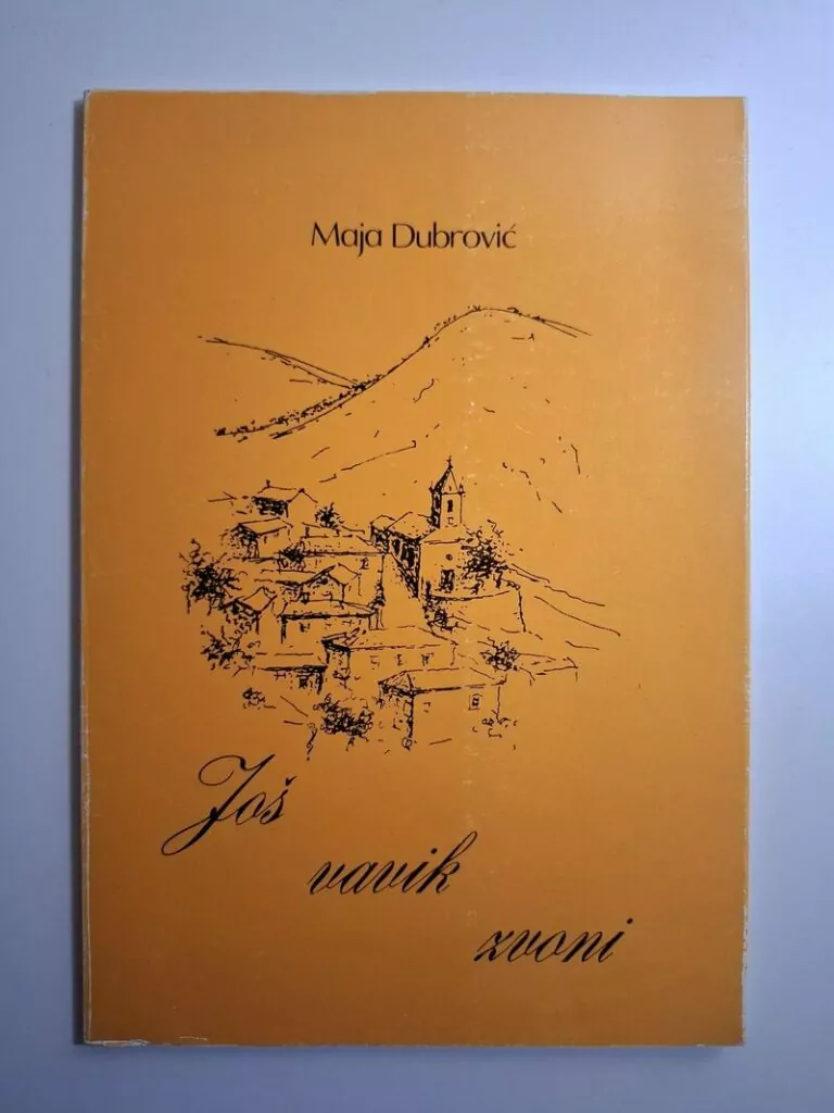 Maja Dubrović - Još vavik zvoni , ilustracije Vinko i Tomo Dubrović