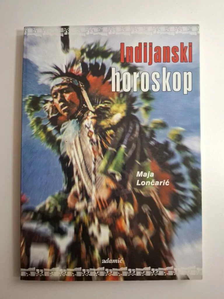 Maja Lončarić - Indijanski horoskop