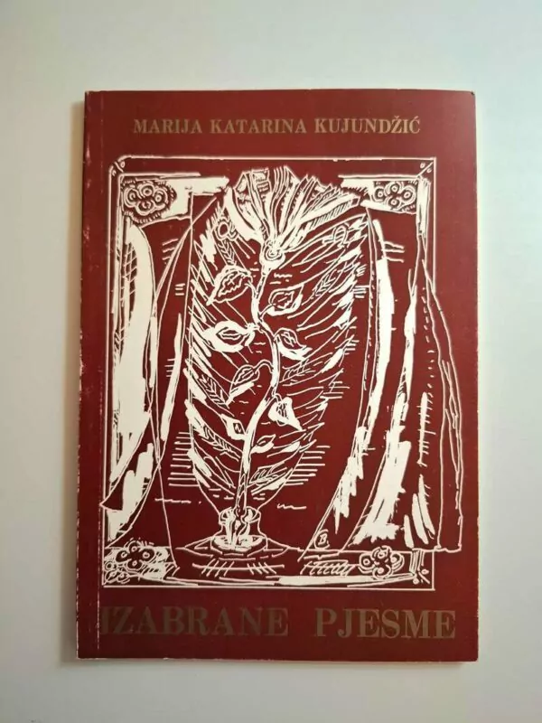 Marija Katarina Kujundžić - Izabrane pjesme