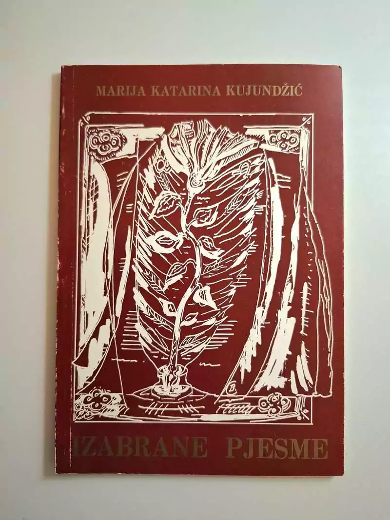 Marija Katarina Kujundžić - Izabrane pjesme