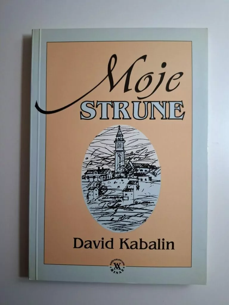 Moje strune izabrane pjesme David Kabalin Vinodolski - (Novi Vinodolski pjesništvo)