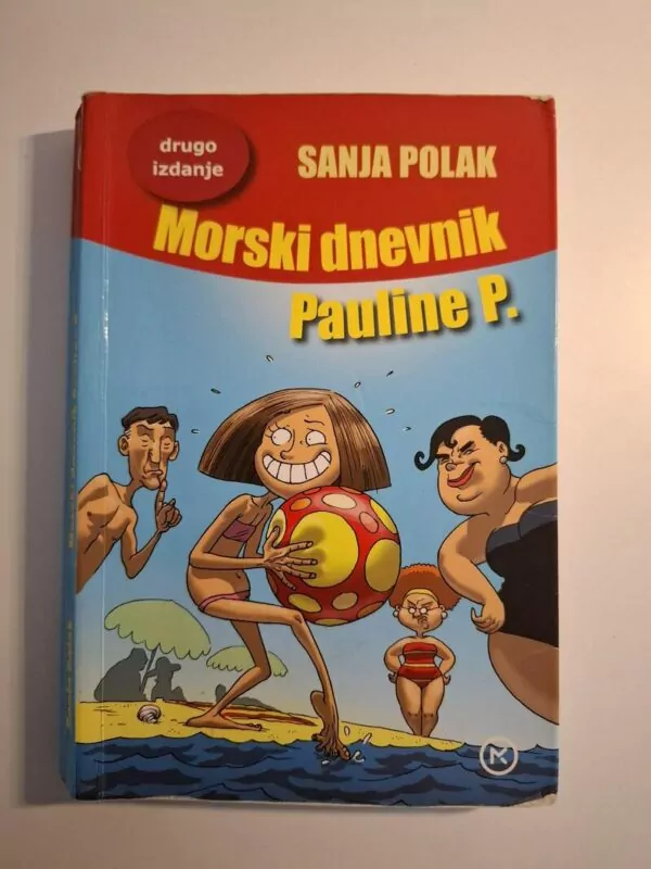 Morski dnevnik Pauline P. - Sanja Polak