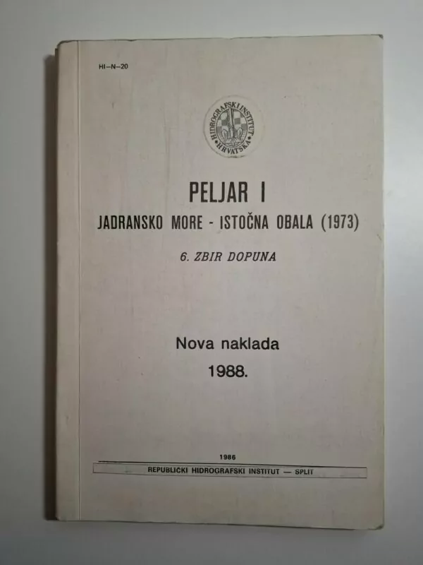 Peljar I Jadransko more - Istočna obala zbir dopuna Republički hidrografski institut Split