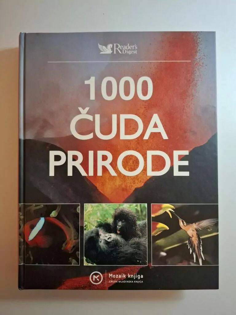 Reader's Digest - 100 čuda prirode ur. Ivanka Borovac