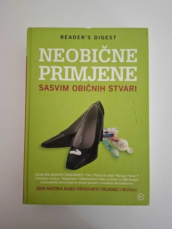 Reader's Digest - Neobične primjene sasvim običnih stvari
