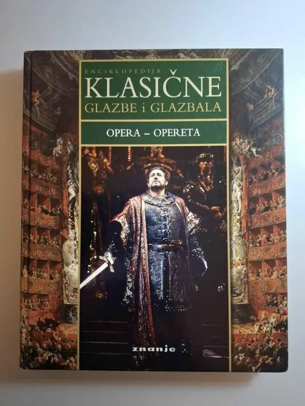Robert Ainsely Enciklopedija klasične glazbe Opera - opereta