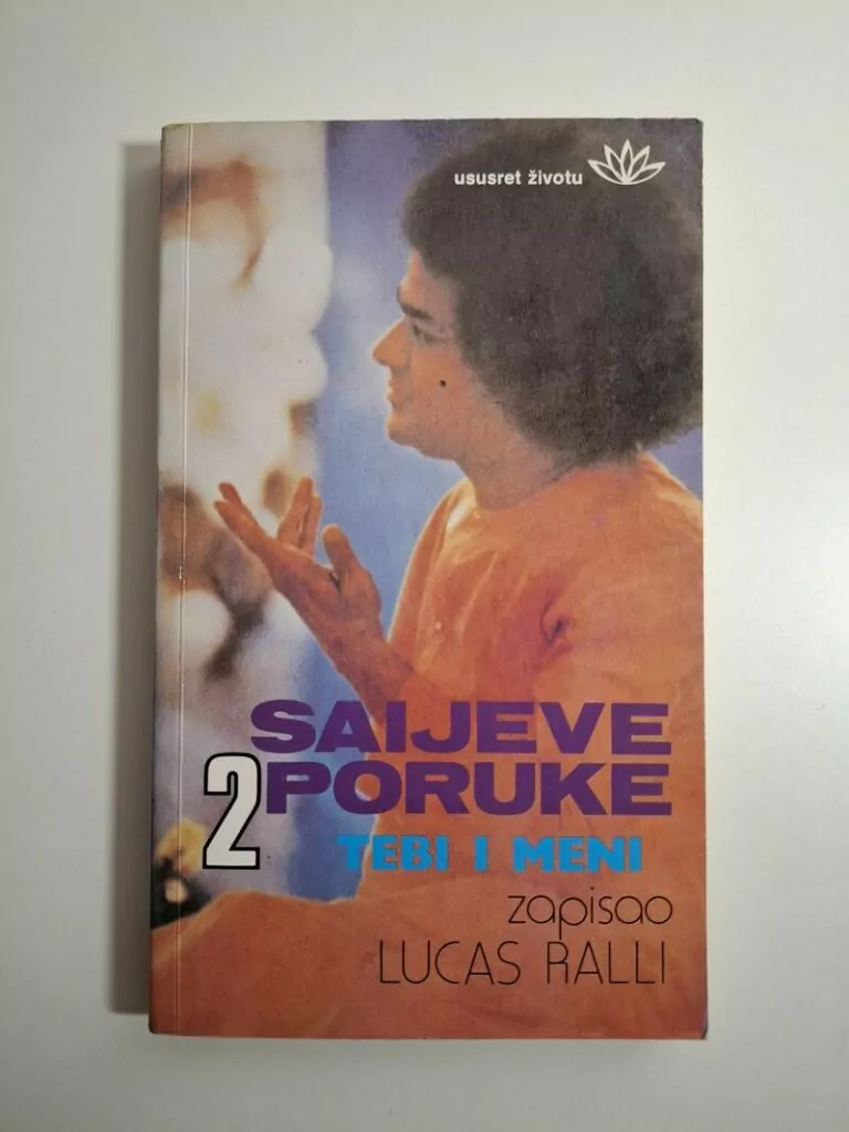 Saijeve poruke tebi i meni 2 - zapisao Lucas Ralli