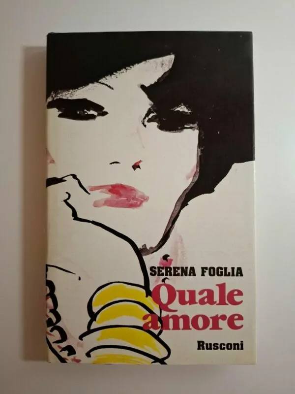 Serena Foglia - Quale amore (knjiga o fenomenologiji ljubavi)