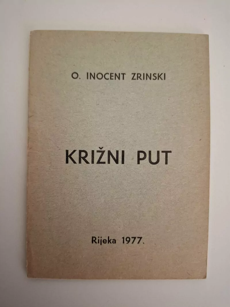 Stari molitvenik - Križni put 1977 Rijeka - O. Inocent Zrinski