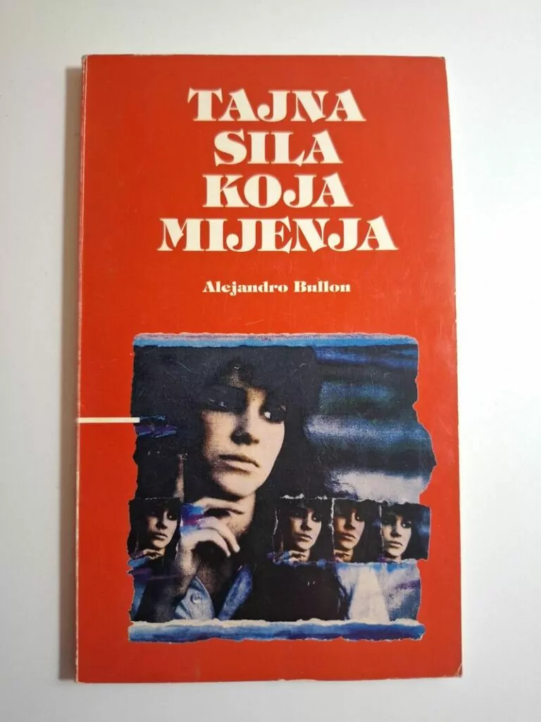 Tajna sila koja mijenja - Alejandro Bullon