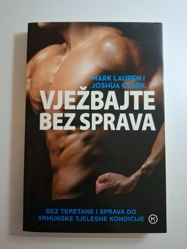 Vježbajte bez sprava - Mark Lauren , Joshua Clark