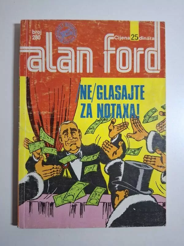 Alan Ford Superstrip 280 - (Ne)glasajte za Notaxa! (Vjesnik)