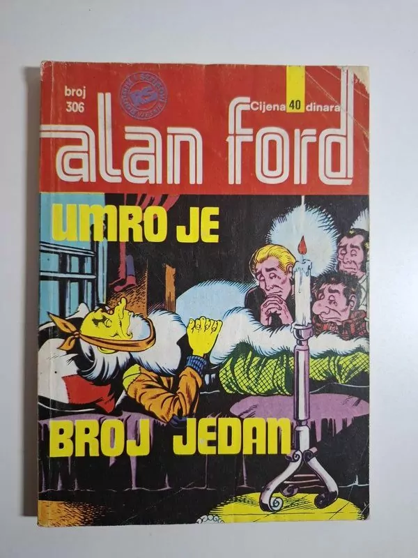 Alan Ford Superstrip 306 - Umro je Broj Jedan (Vjesnik)