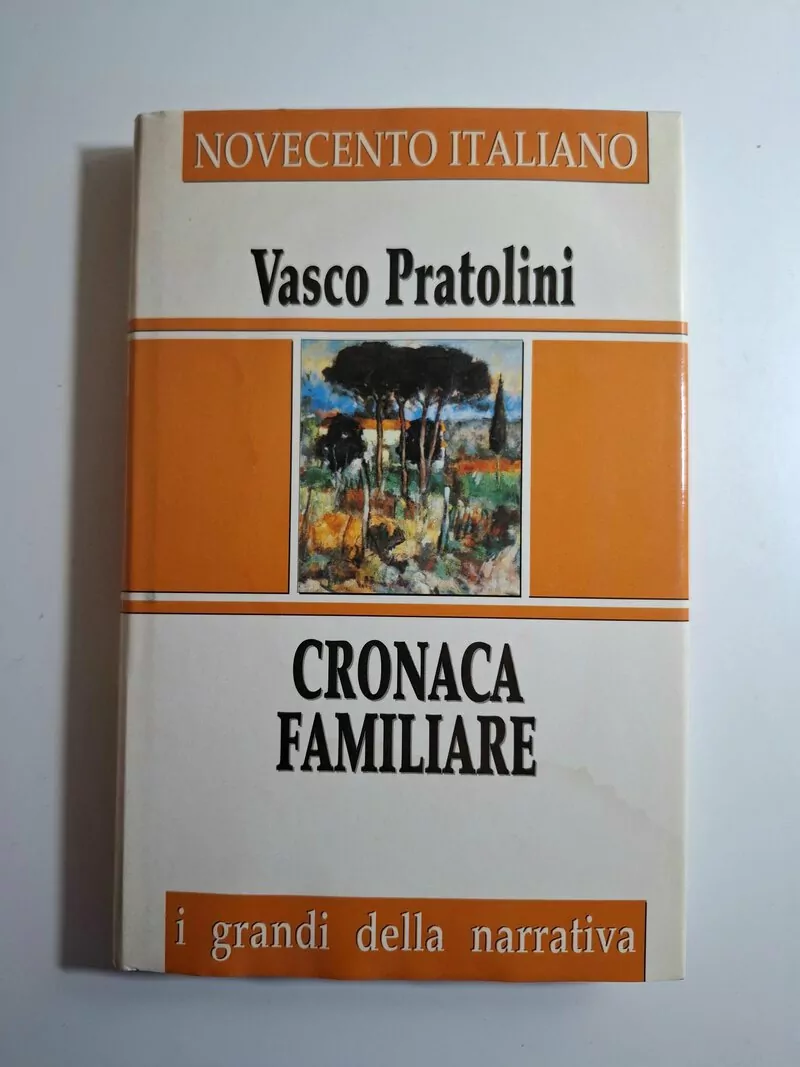 Cronaca familiare - Vasco Pratolini