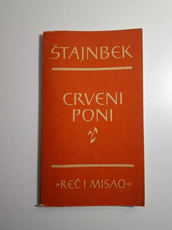 Crveni poni - John Steinbeck (Štajnbek) - Biblioteka Reč i misao