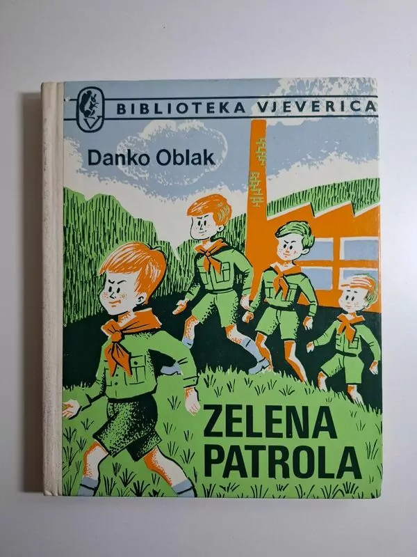 Danko Oblak - Zelena patrola (Biblioteka Vjeverica)