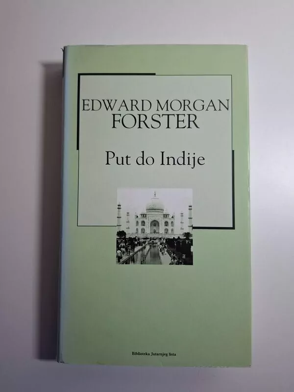 Edward Morgan Forster - Put do Indije