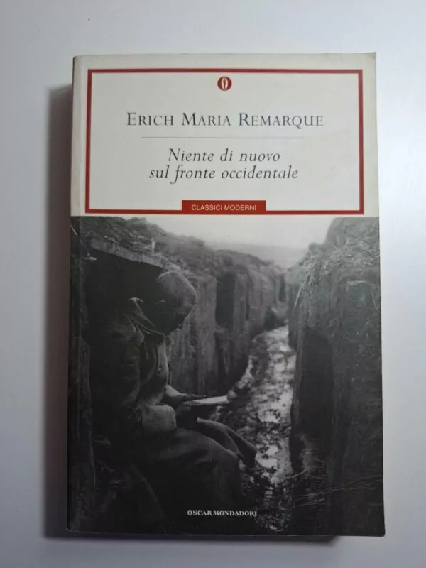 Erich Maria Remarque - Niente di nuovo sul fronte occidentale (povijesni roman)