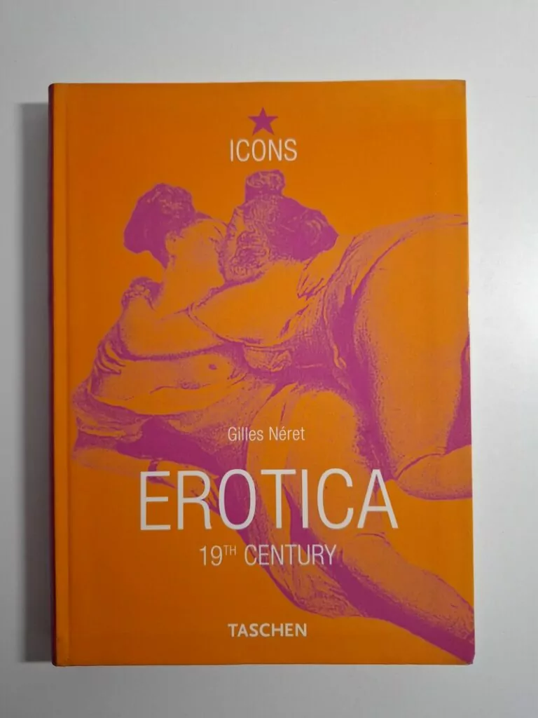 Erotica 19th Century from Courbet to Gauguin - Gilles Neret (Taschen) engl