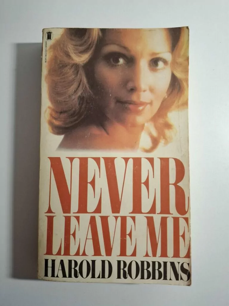 Harold Robbins - Never leave me (Nikad me ne ostavljaj)