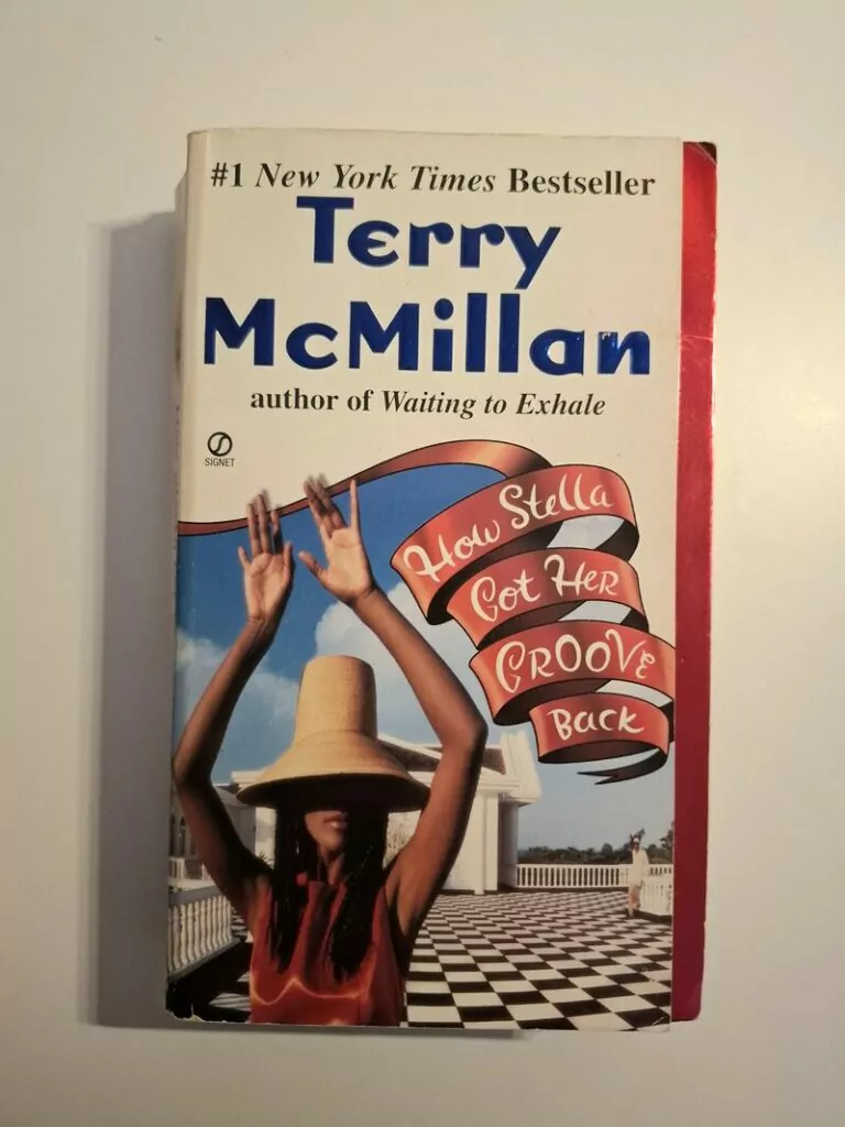 How Stella got her groove back - Terry McMillan