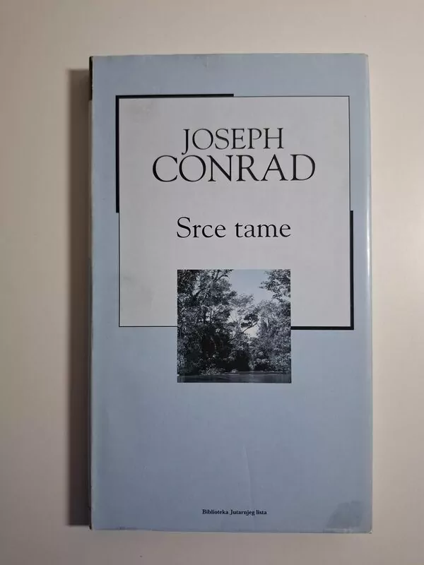 Joseph Conrad - Srce tame