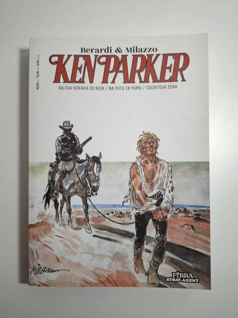 Ken Parker 15 Na dva koraka od raja Na putu za Yumu Cochitova žena