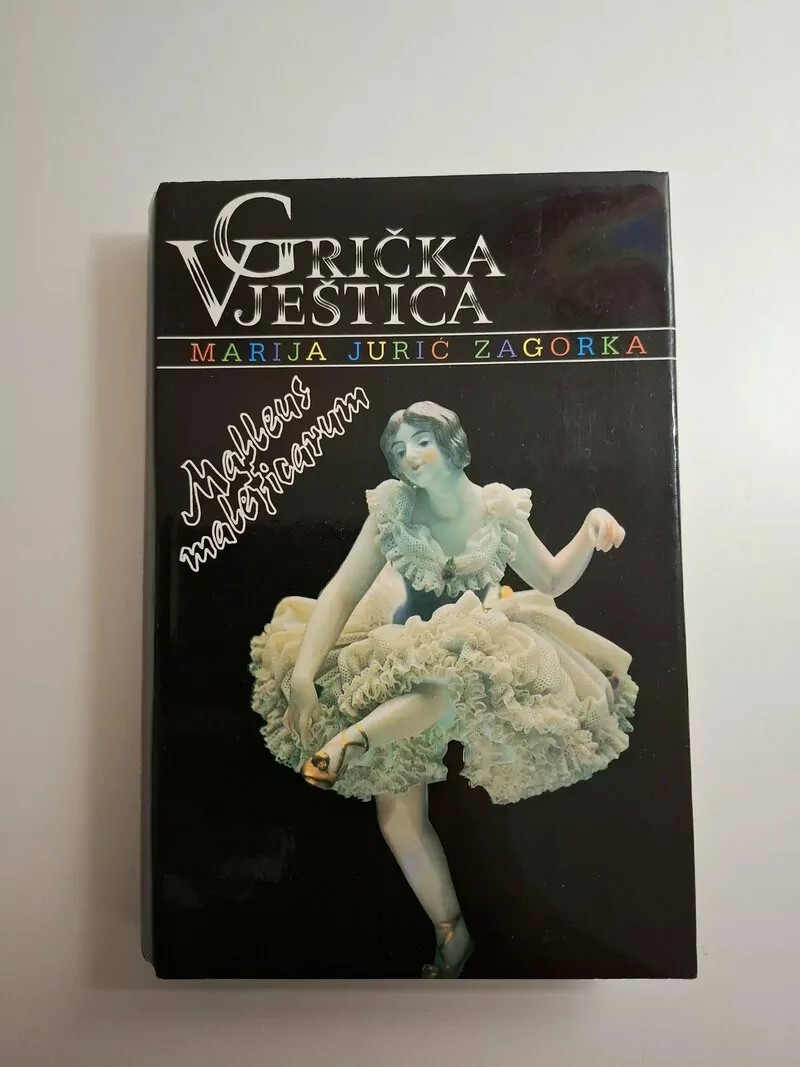 Malleus Maleficarum - Marija Juric Zagorka , Grička vještica (August Cesarec)