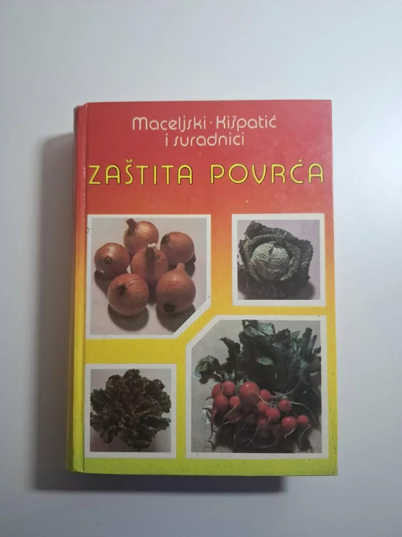 Milan Maceljski, Josip Kišpatić - Zaštita povrća od štetnika, bolesti i korova