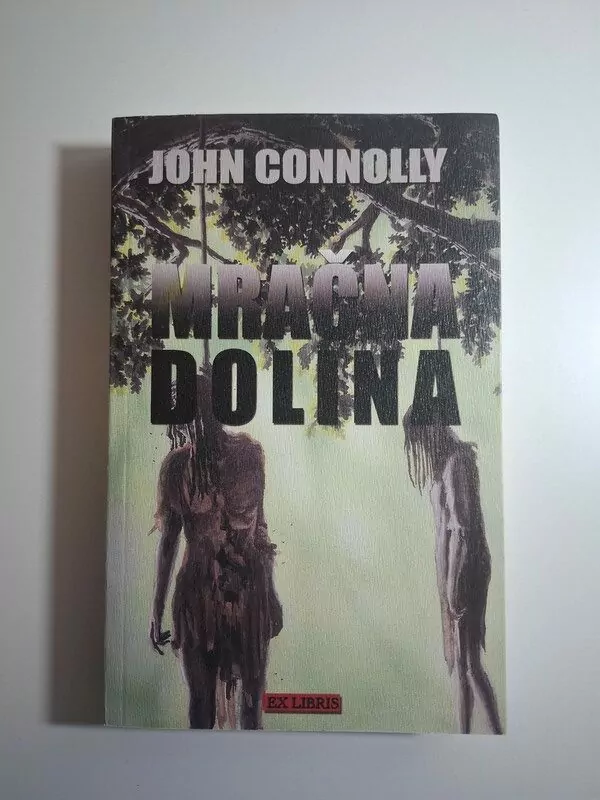 Mračna dolina - John Connolly