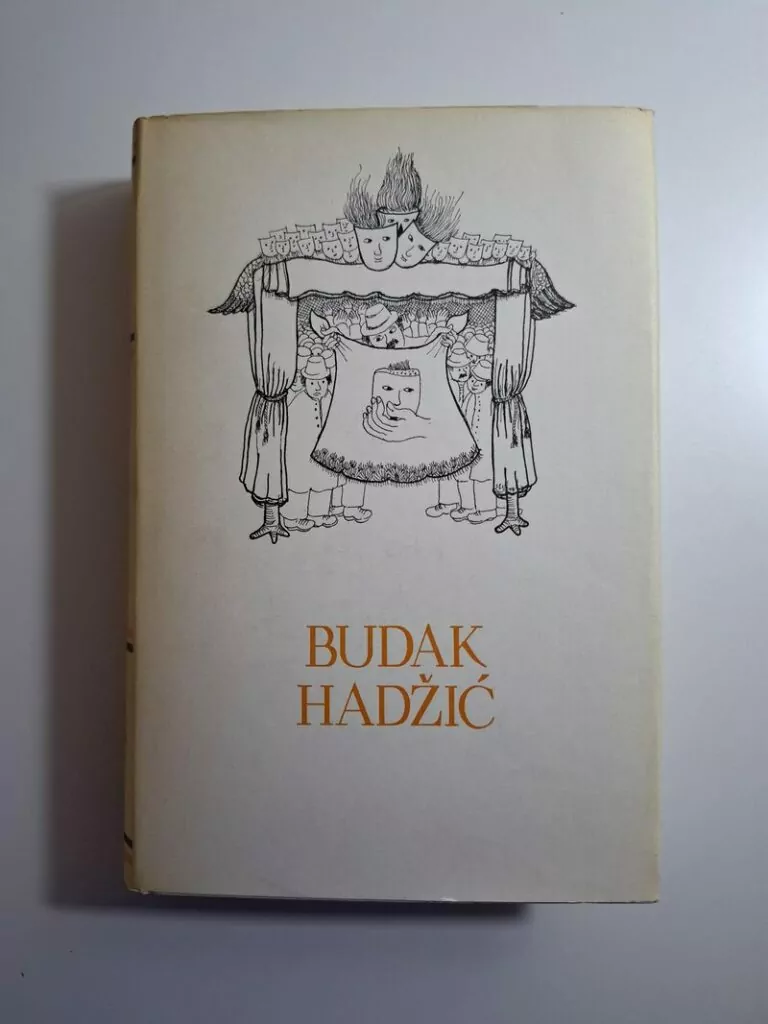 Pero Budak, Fadil Hadžić - Izabrana djela (Pet stoljeća hrvatske književnosti)