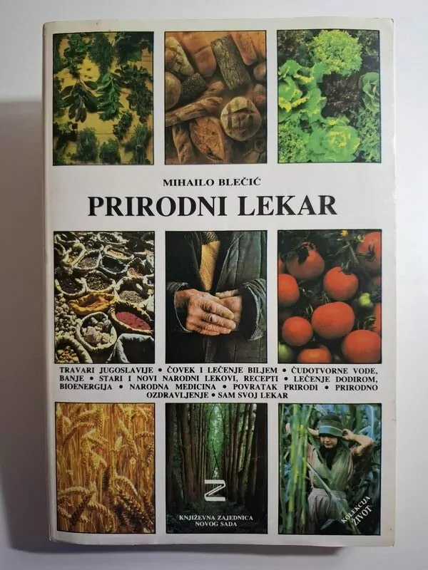 Prirodni lekar - Mihailo Blečić (ljekovito bilje, travarstvo, jugoslavenski travari)