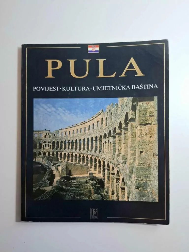 Pula - povijest, kultura, umjetnička baština Antun Travirka