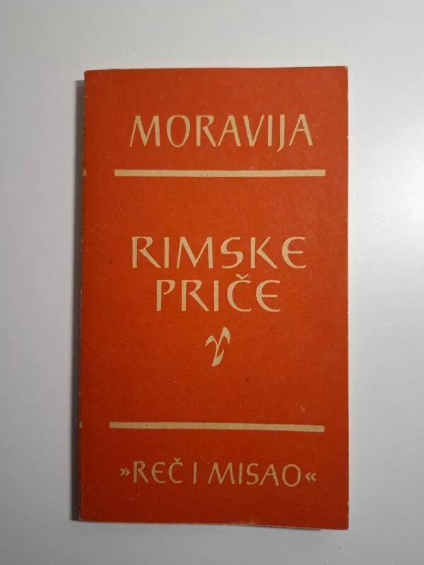 Rimske priče - Alberto Moravia (Biblioteka Reč i misao)