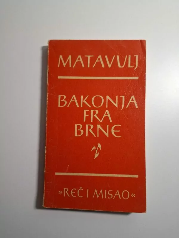 Simo Matavulj Bakonja fra Brne (Biblioteka Reč i misao)